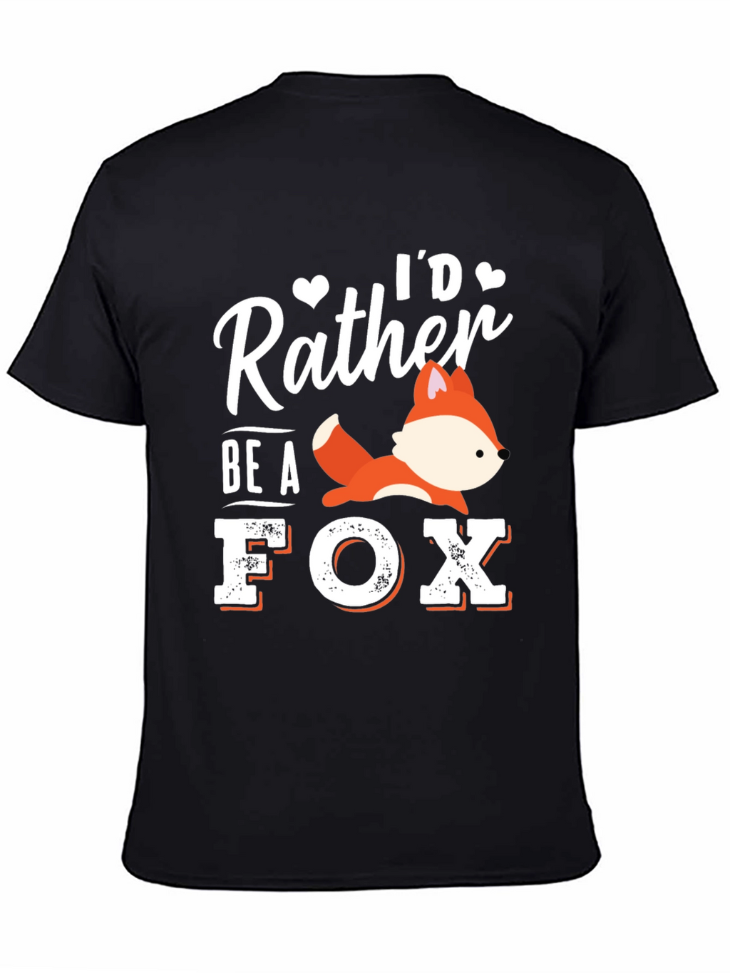 Id Rather Be a Fox Graphic T-Shirt