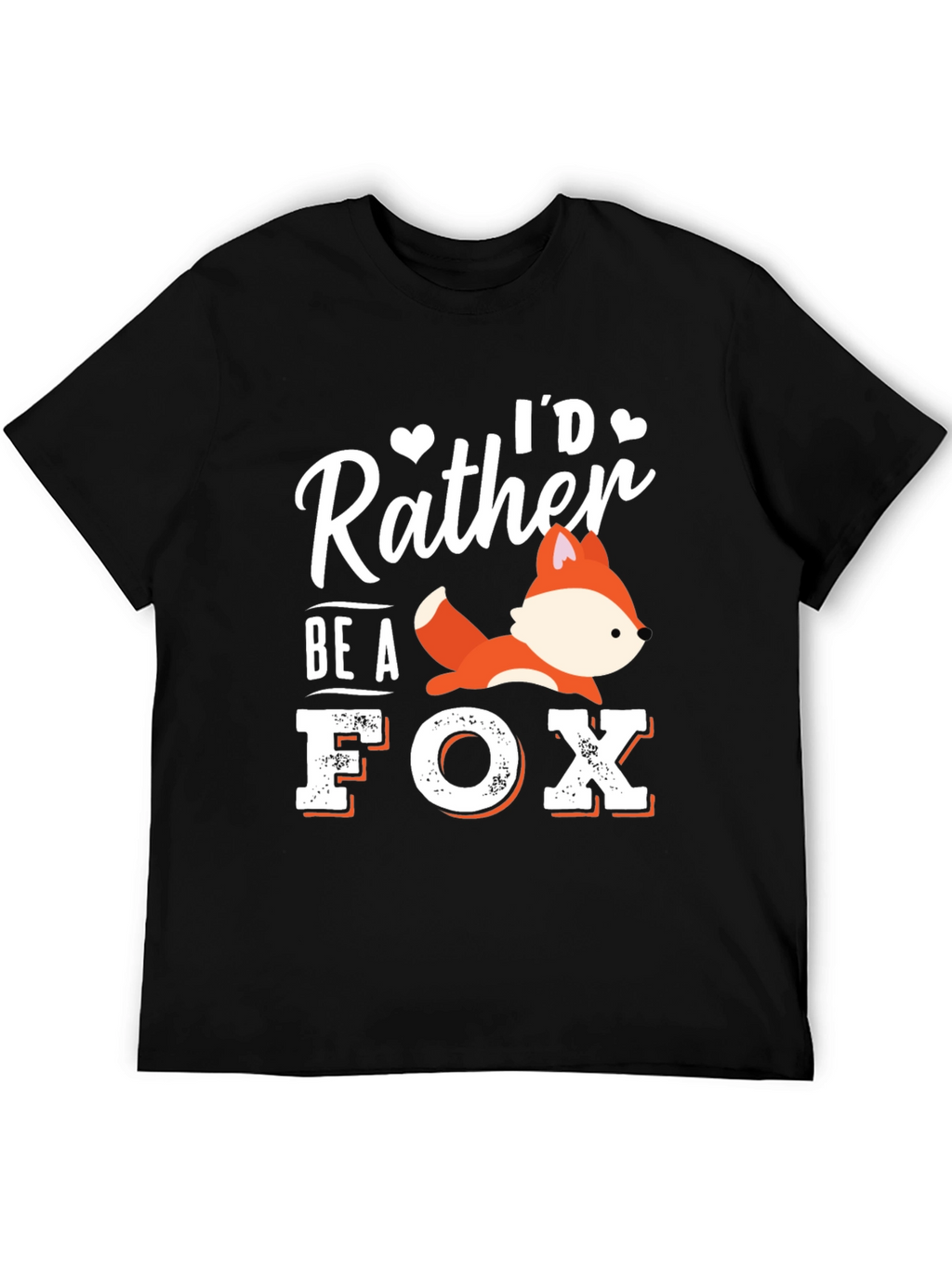 Id Rather Be a Fox Graphic T-Shirt