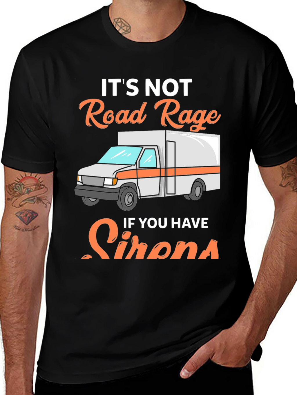 Road Rage Sirens T-Shirt - Funny EMS Tee