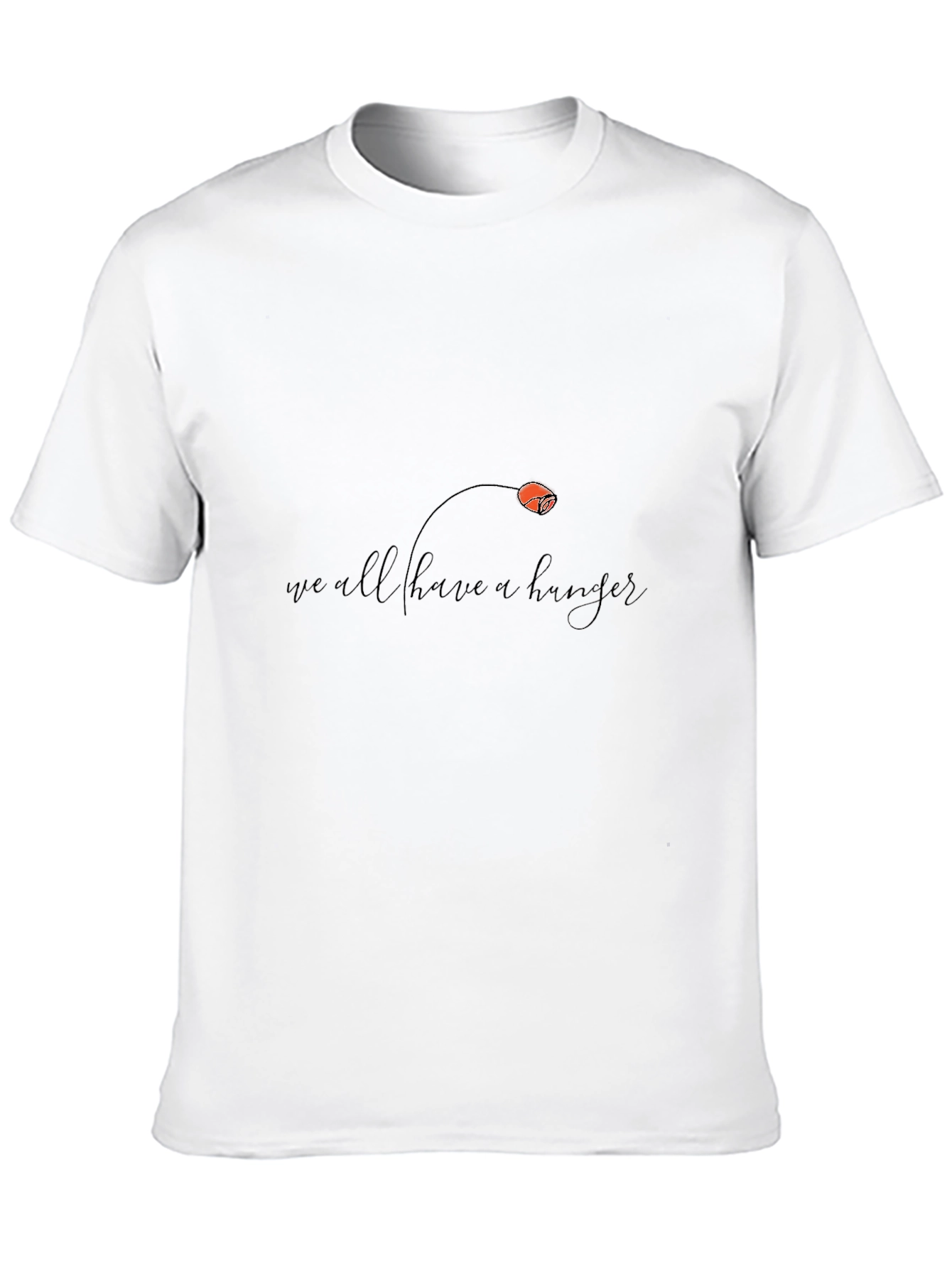 We All Have a Hunger Graphic Black Tee