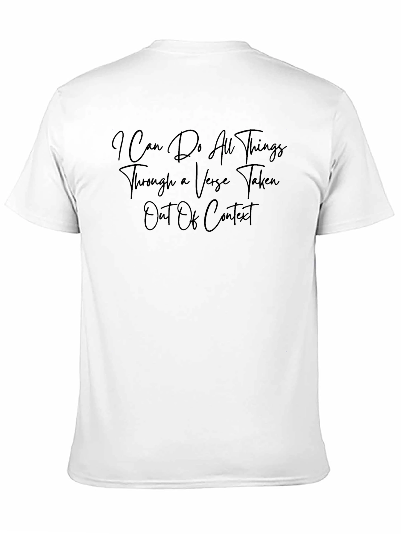 I Can Do All Things T-Shirt
