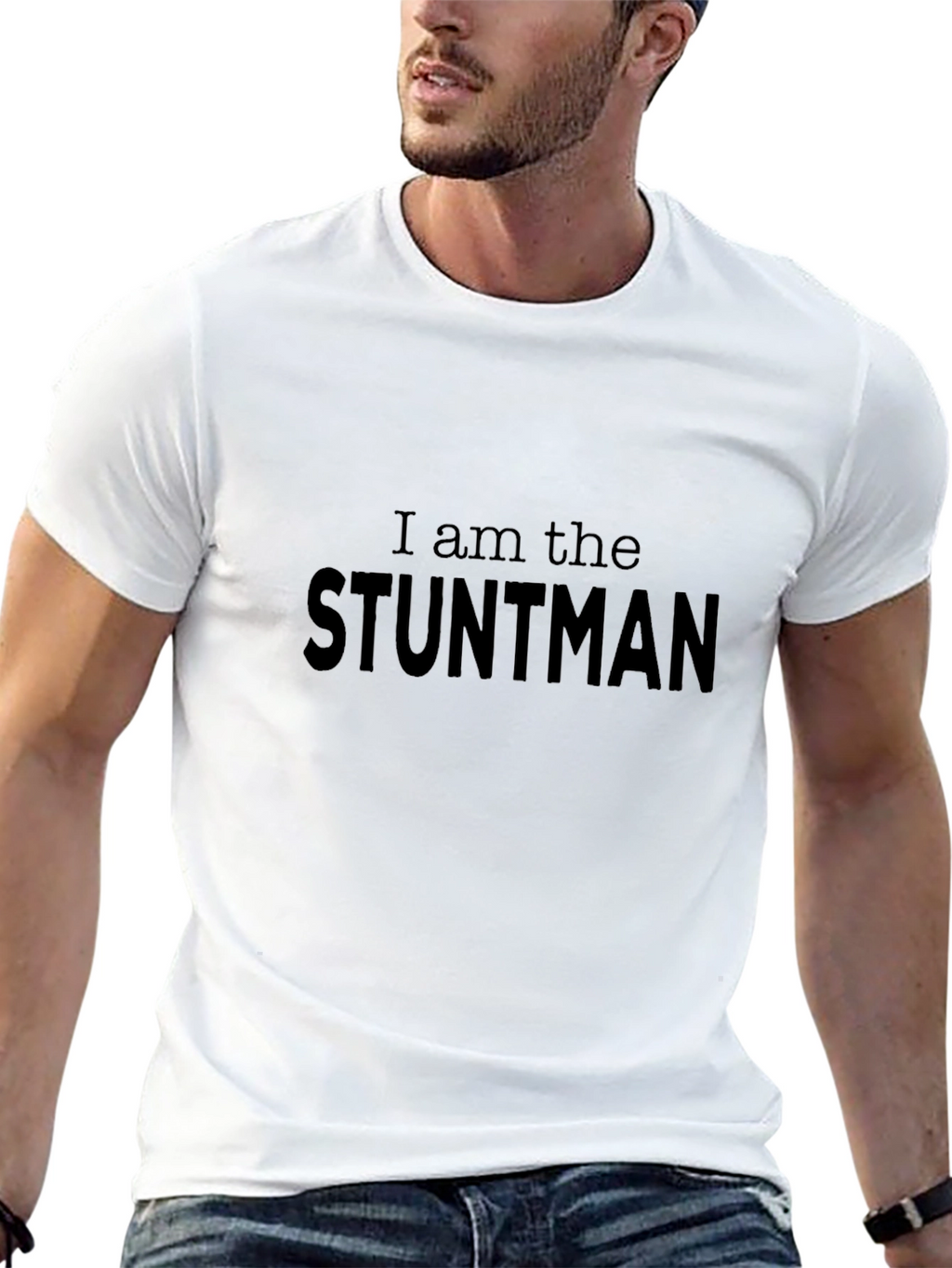 I Am the Stuntman Black T-Shirt