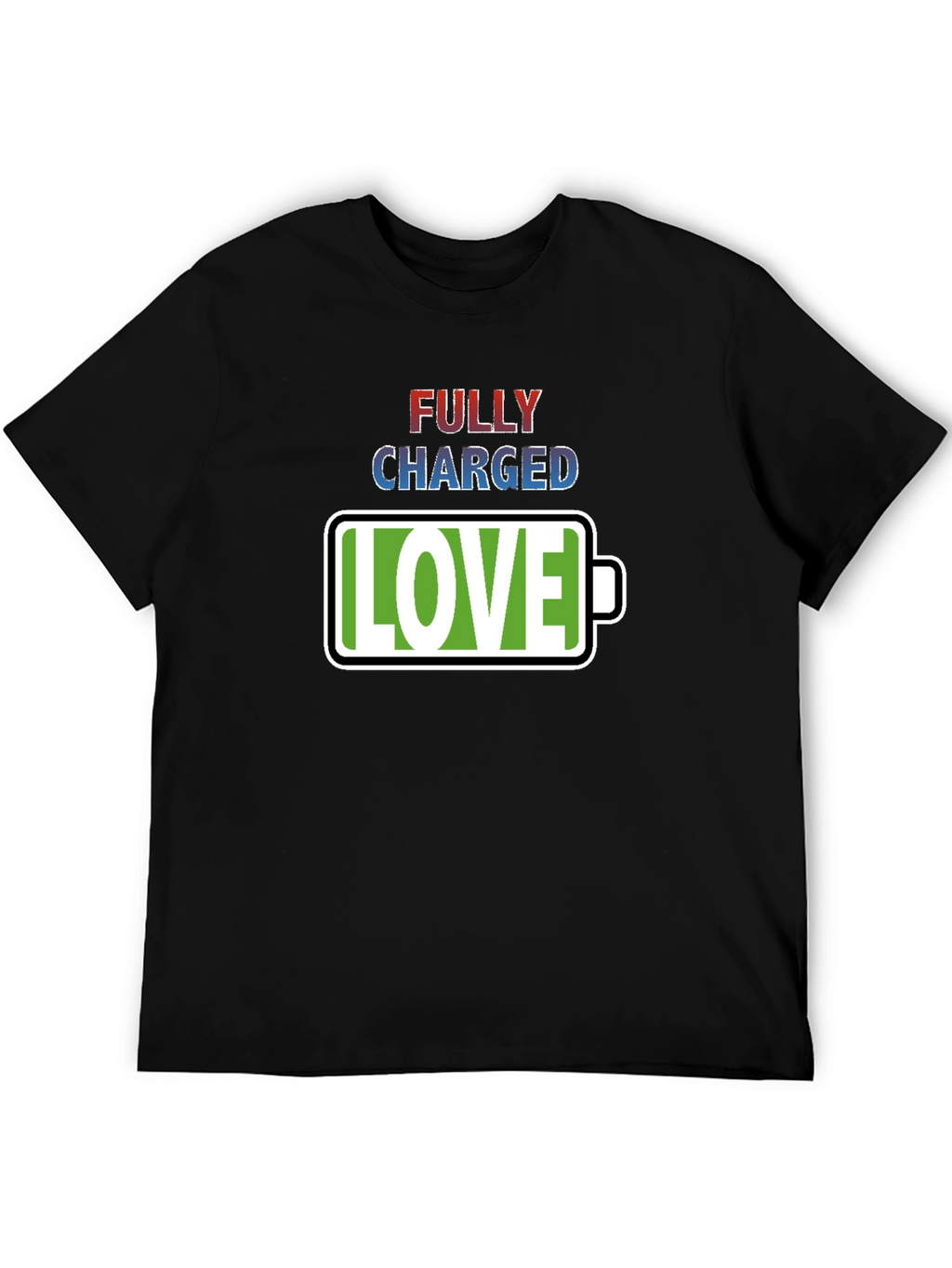 Fully Charged Love T-Shirt