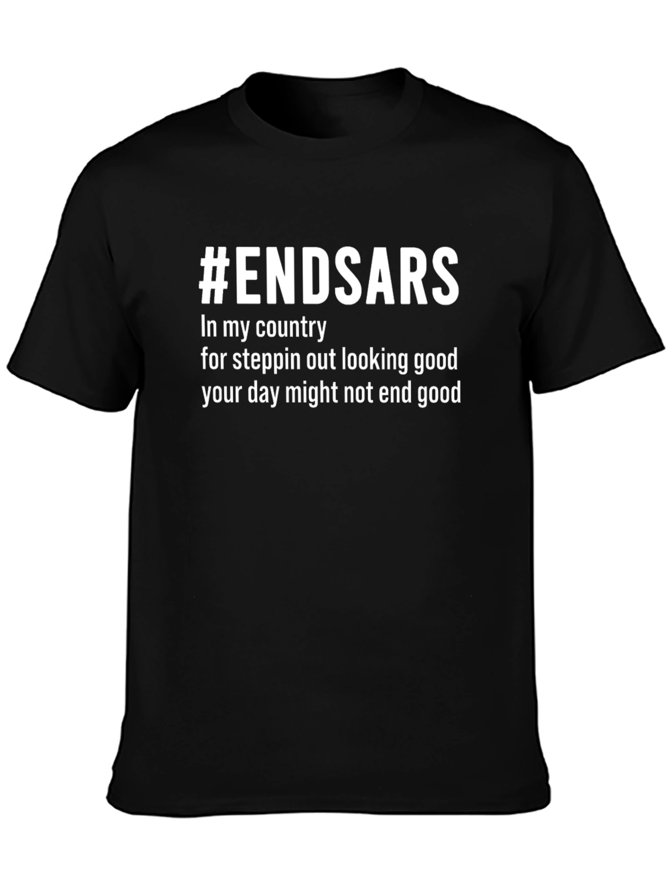 #ENDSARS Black Graphic Tee - In My Country Slogan T-Shirt
