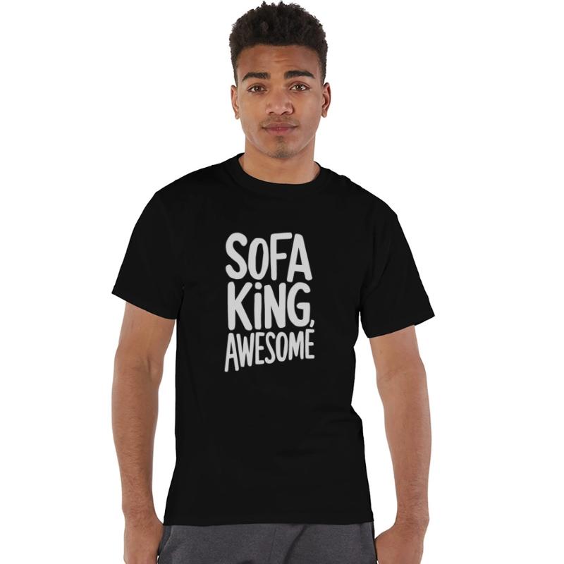 Sofa King Awesome Unique Statement