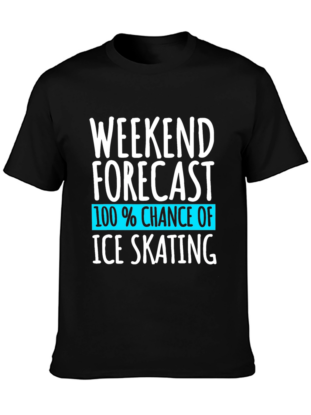 Ice Skating Weekend Forecast T-Shirt