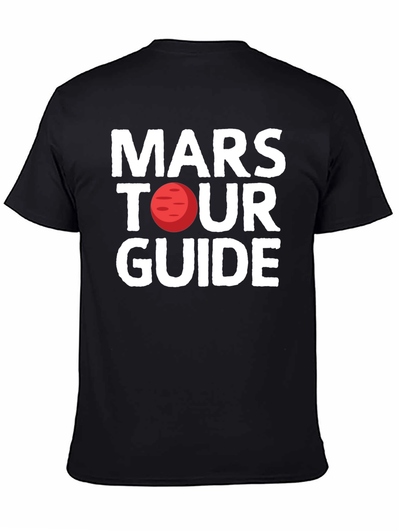 Mars Tour Guide T-Shirt - Space Adventure Tee
