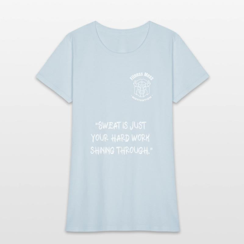 "Sweat is just" Fitness Motivation