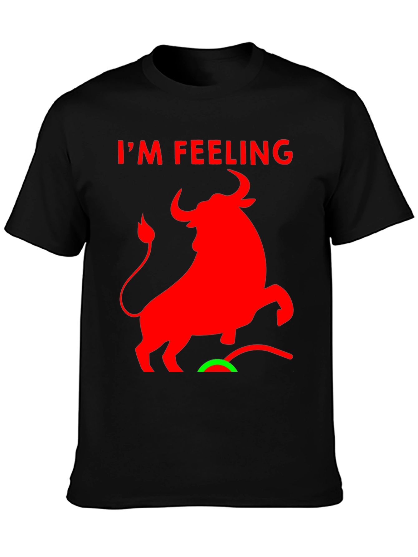 Im Feeling Bullish Graphic Tee