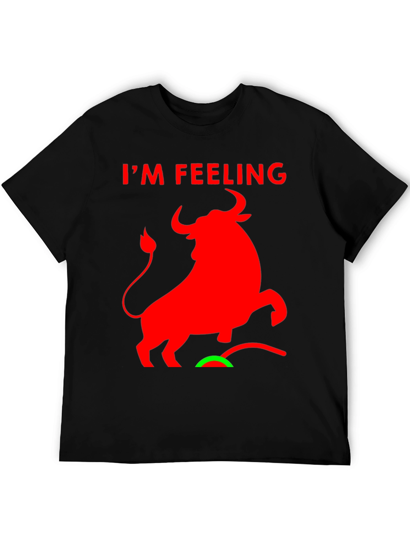 Im Feeling Bullish Graphic Tee