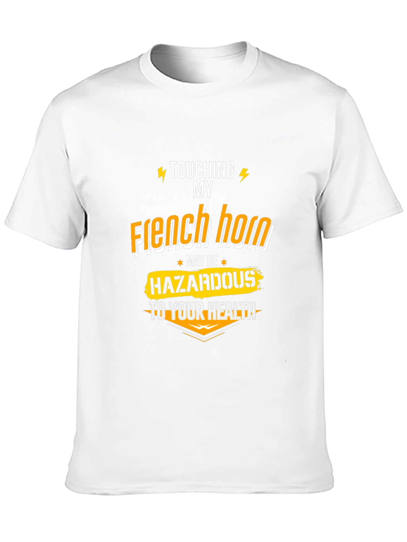 Funny French Horn Hazardous T-Shirt