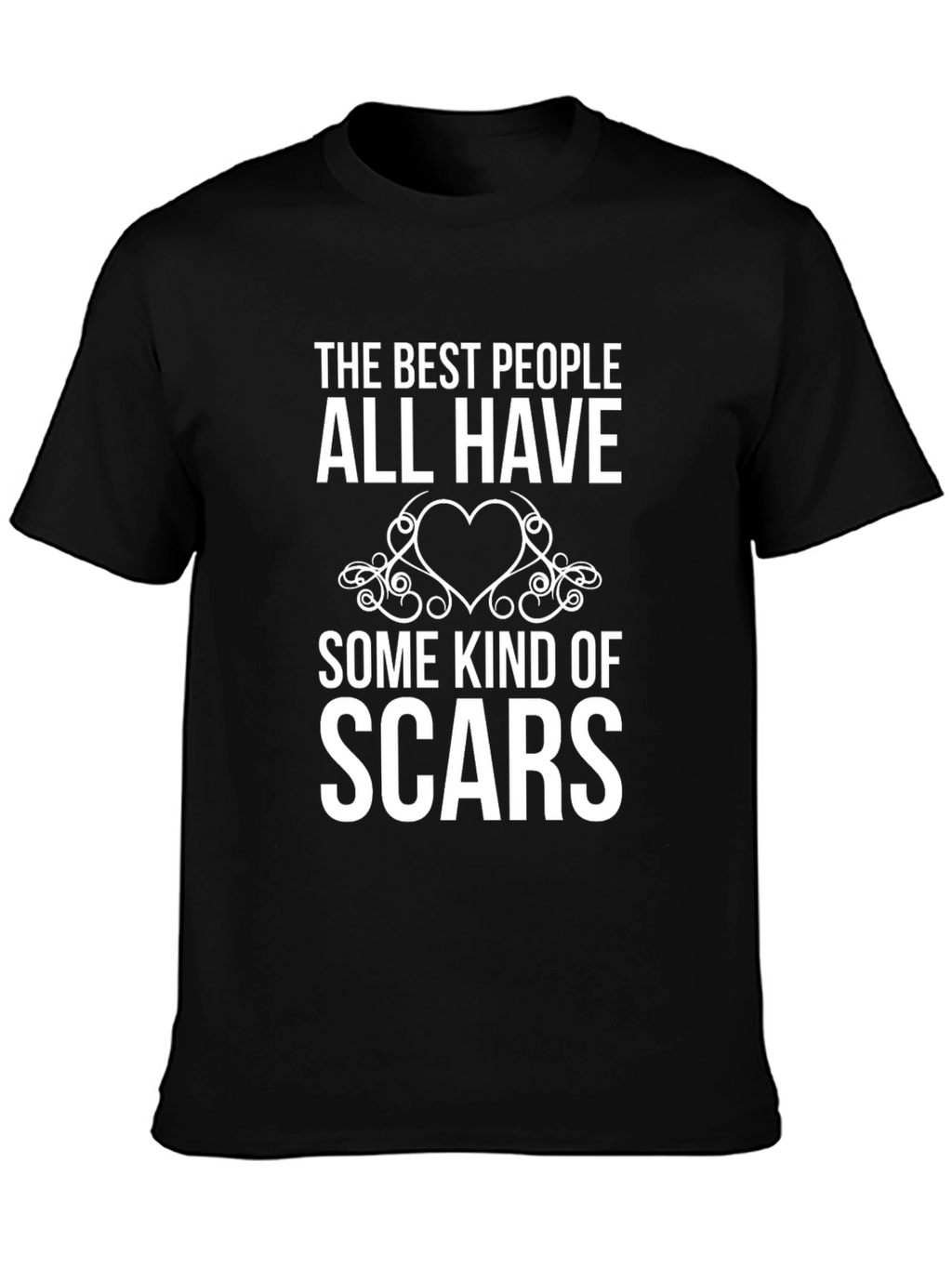 The Best People Have Scars Graphic Tee