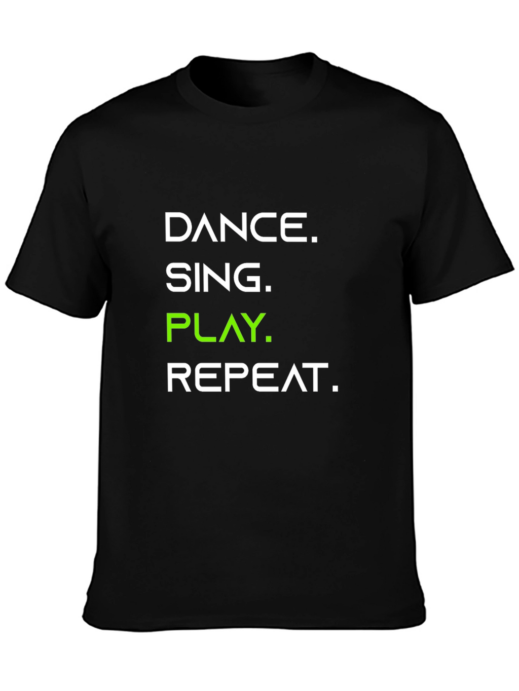 Dance Sing Play Repeat Black Graphic Tee