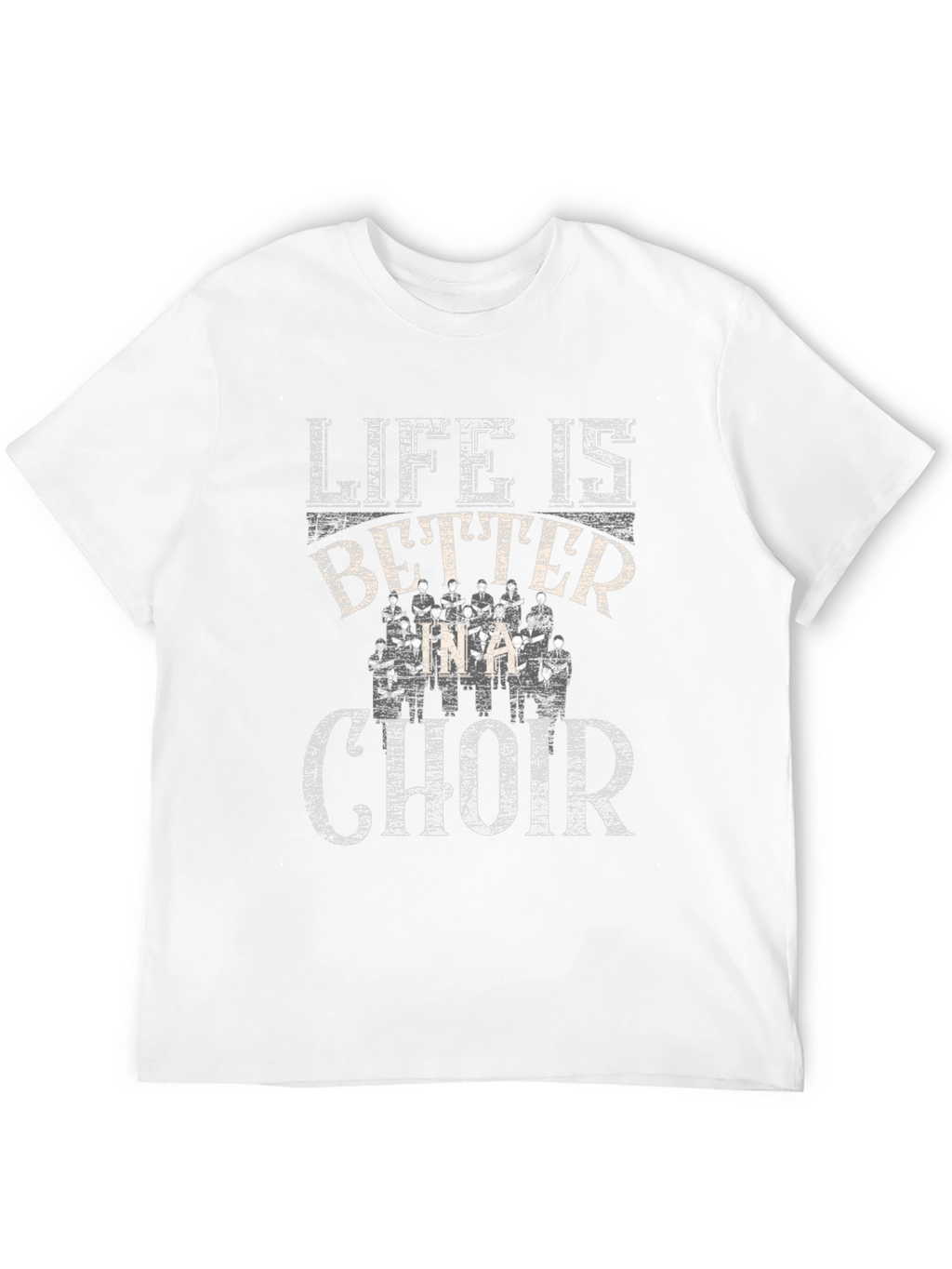 Life is Better Choir Graphic Tee