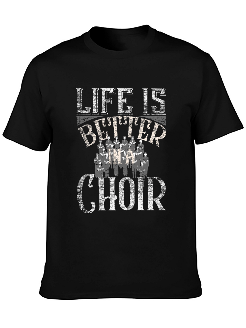 Life is Better Choir Graphic Tee