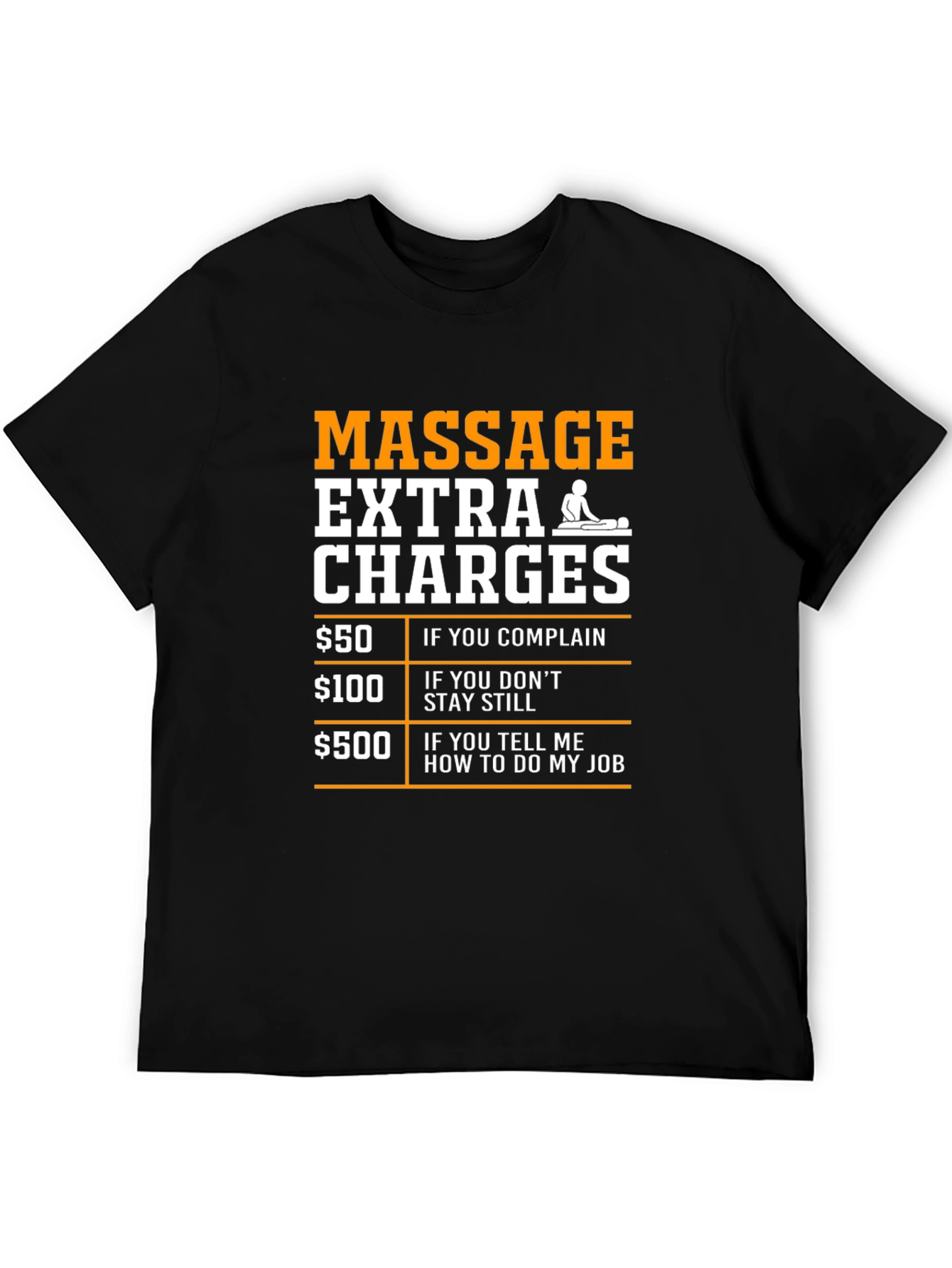 Massage Extra Charges Funny T-Shirt