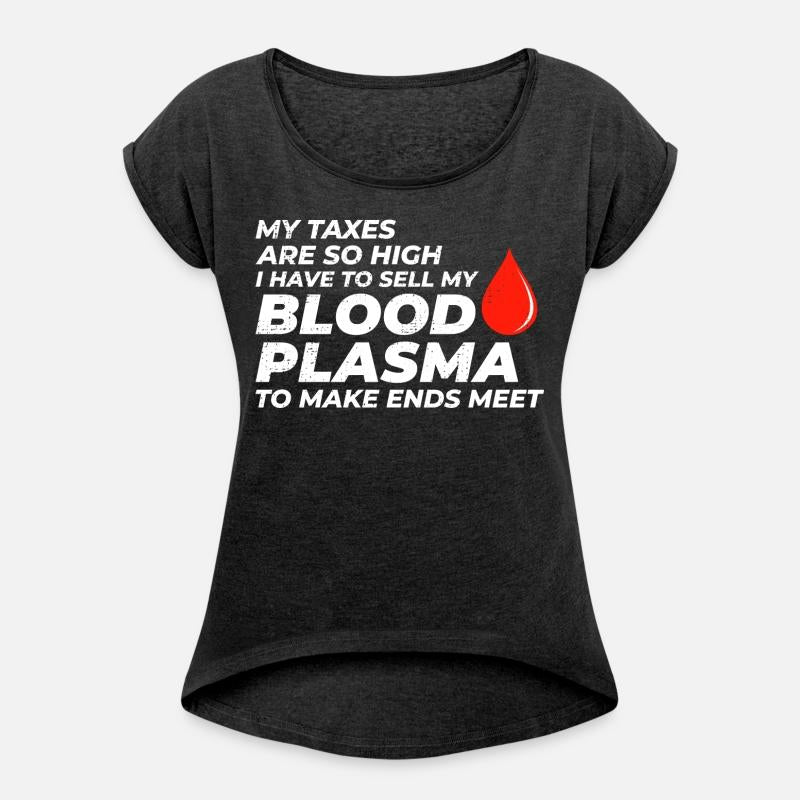 Tax Troubles and Blood Plasma Puns Taxation Funny