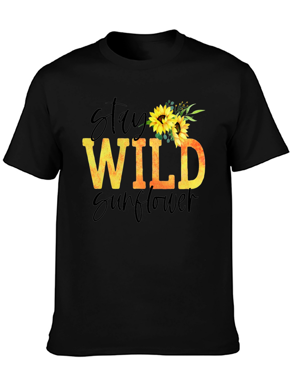 Stay Wild Sunflower Graphic T-Shirt