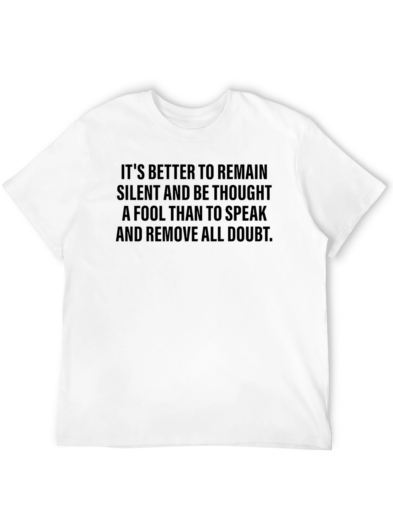 Remain Silent T-Shirt: Thoughtful Statement Tee