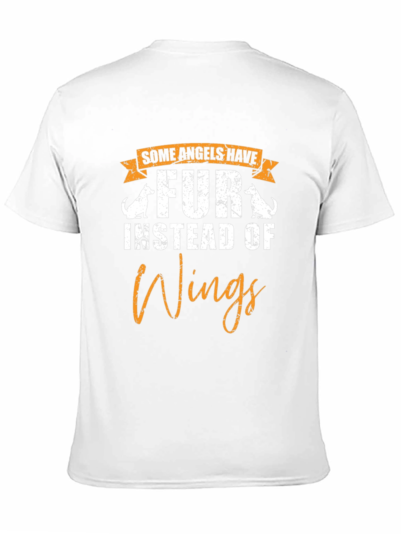 Some Angels Have Fur T-Shirt