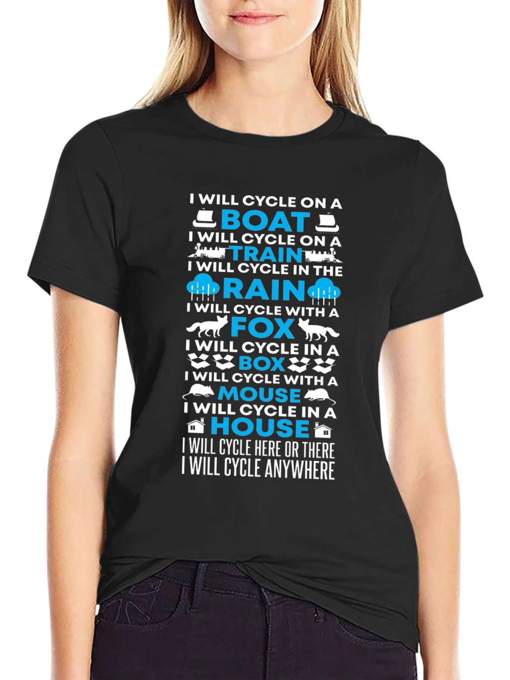 I Will Cycle Anywhere T-Shirt