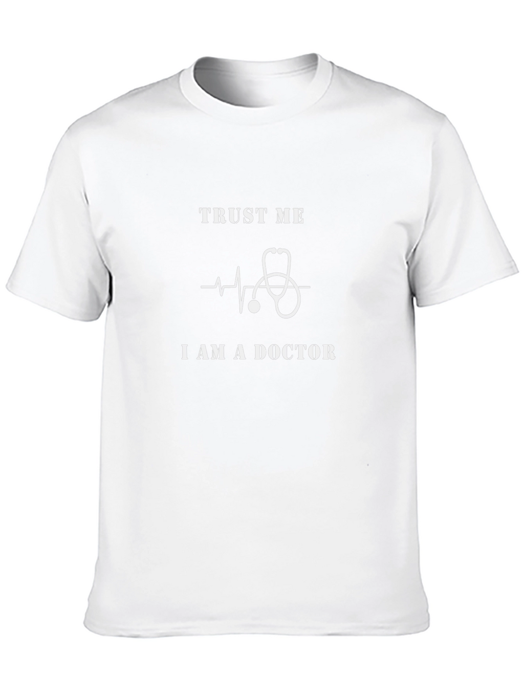 Trust Me I Am A Doctor Graphic Tee