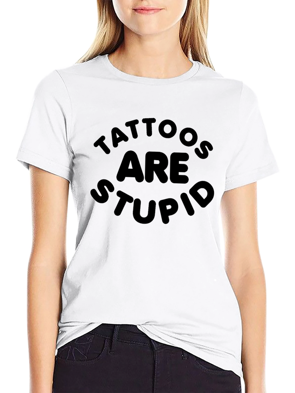 Tattoos Are Stupid Graphic T-Shirt