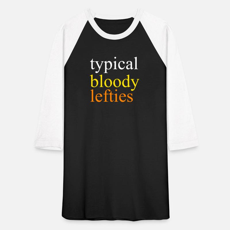 Typical Bloody Lefties