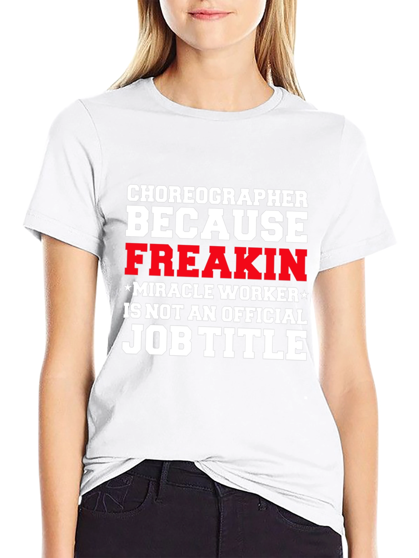 Funny Choreographer Job Title Black T-Shirt