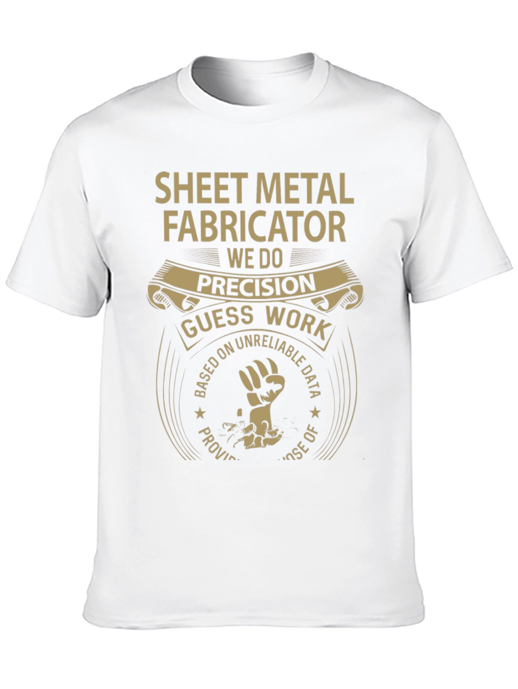 Sheet Metal Fabricator Tee - Precision & Quality
