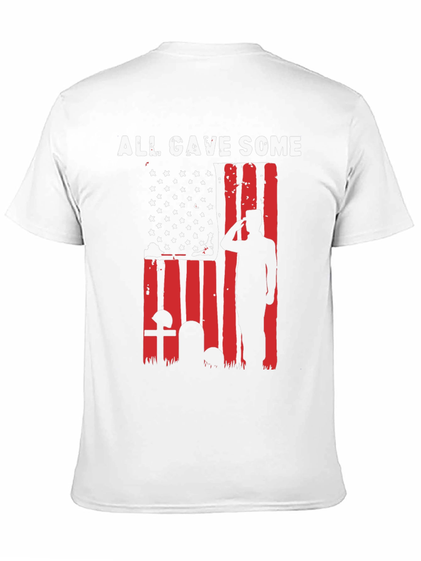 All Gave Some T-Shirt