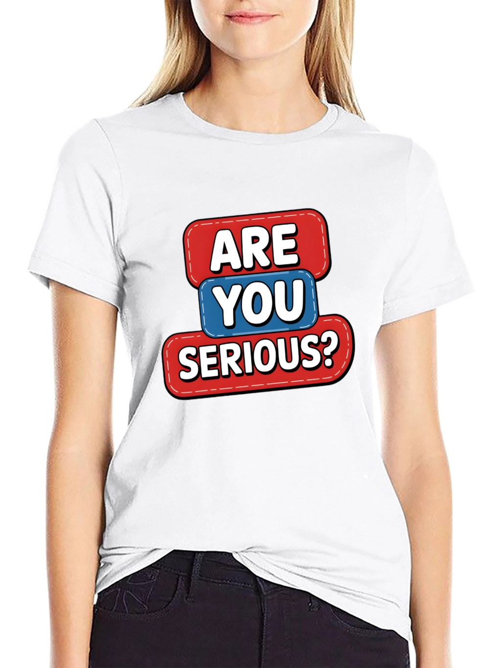 Funny Are You Serious? Graphic Tee