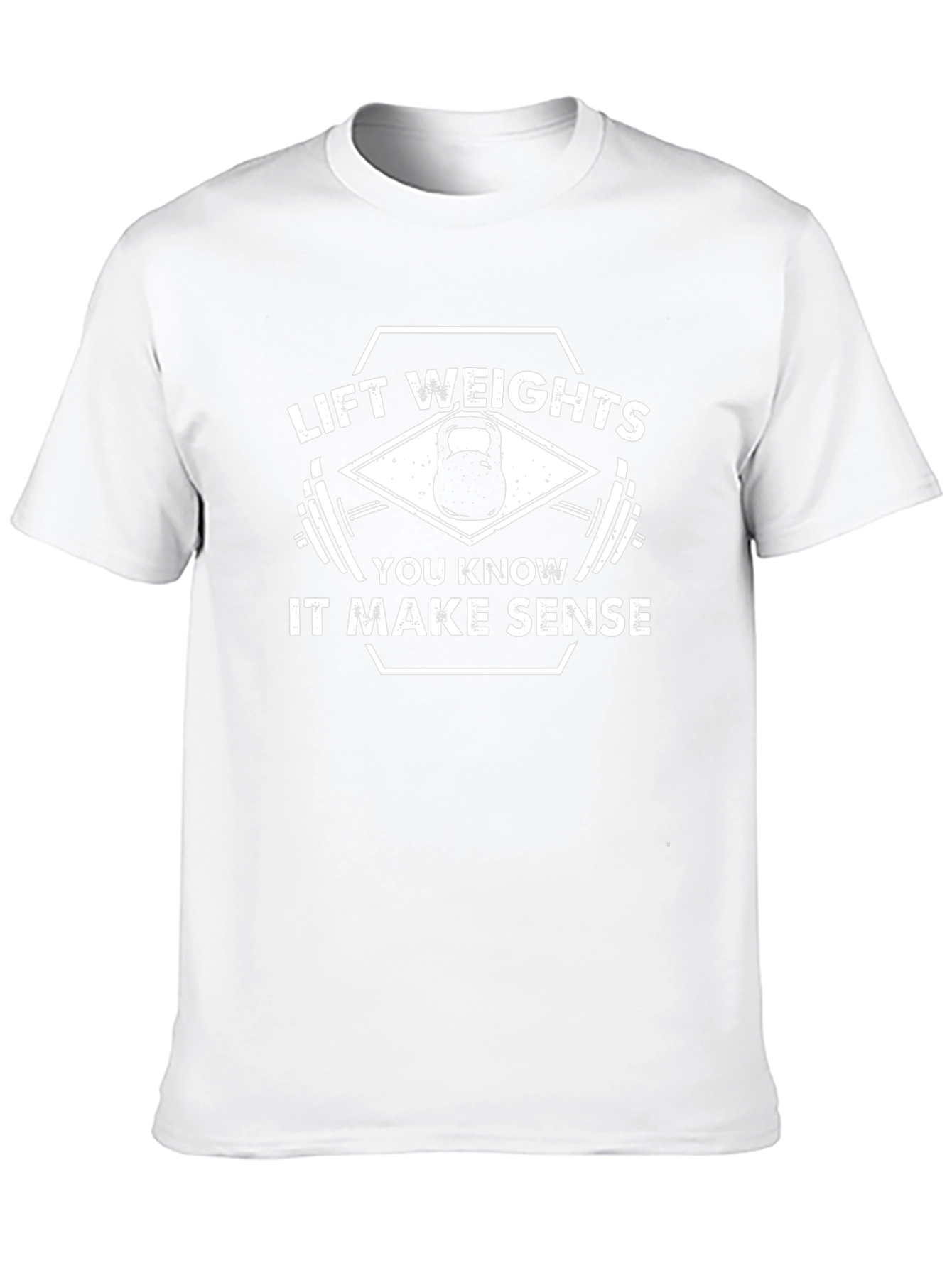 Lift Weights It Make Sense T-Shirt