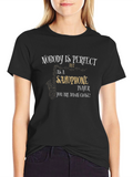 Saxophone Player T-Shirt: Nobody is Perfect Tee