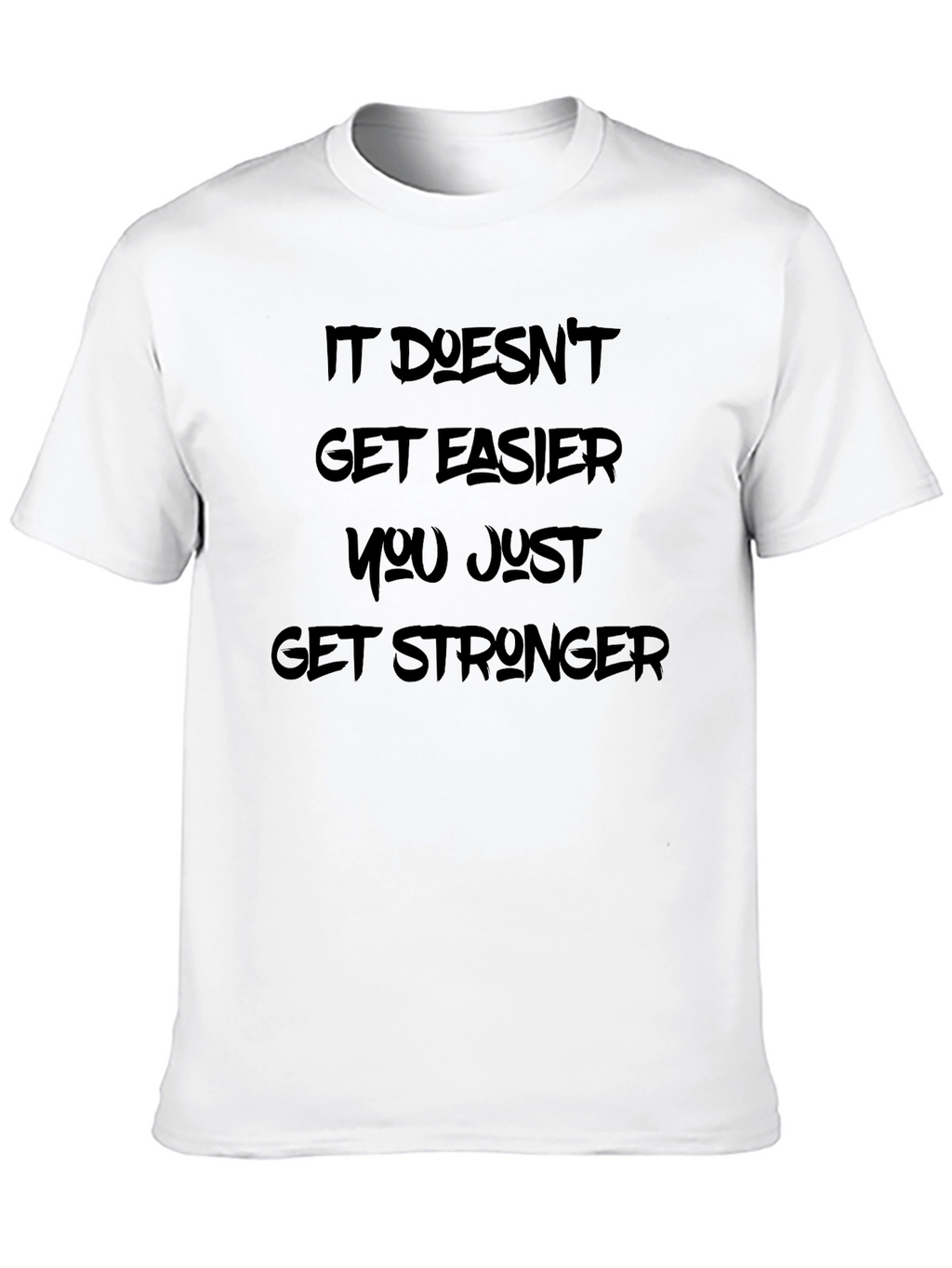 Motivational Black T-Shirt: It Doesnt Get Easier