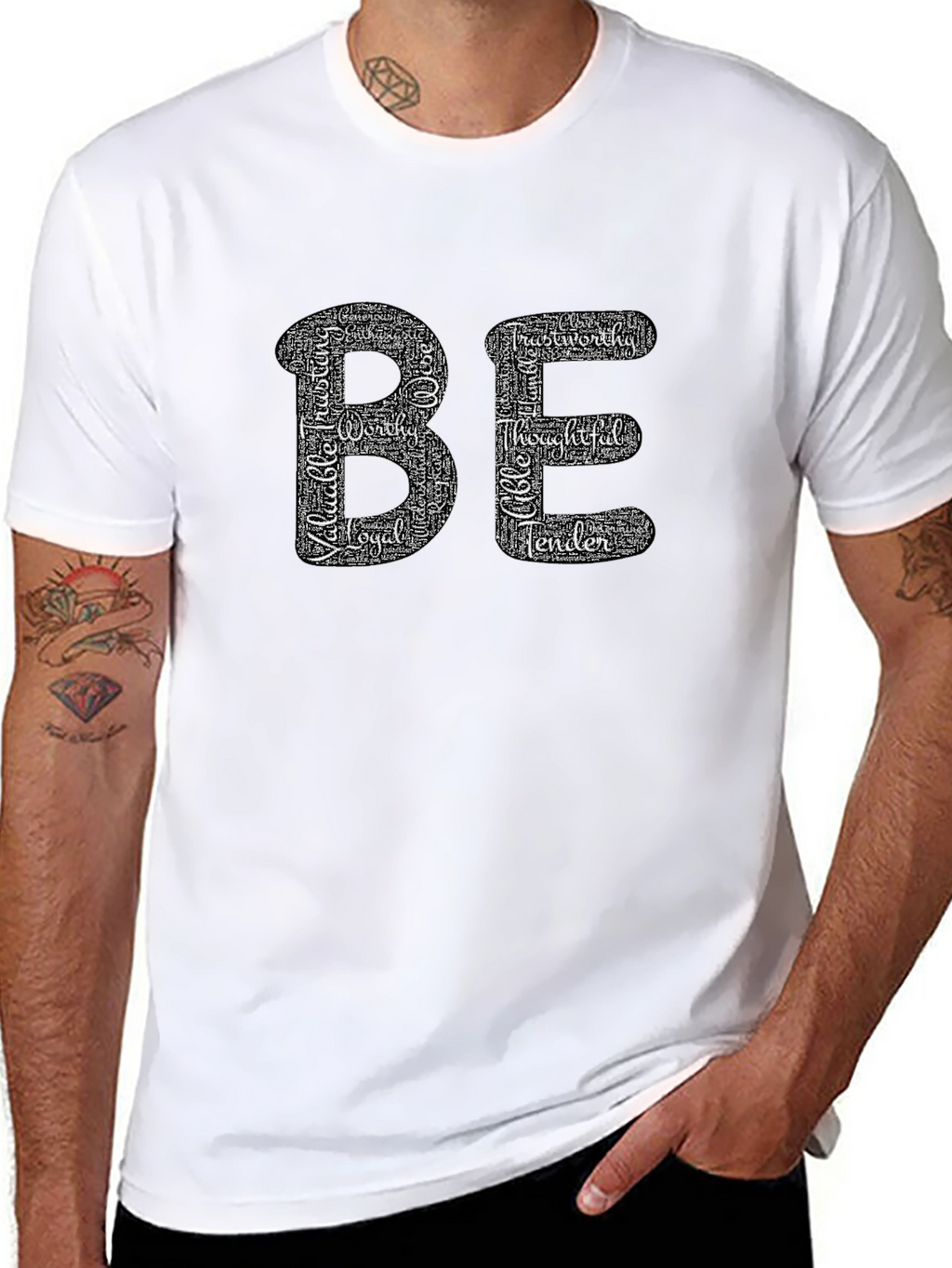 Inspirational BE Word Cloud Graphic T-Shirt