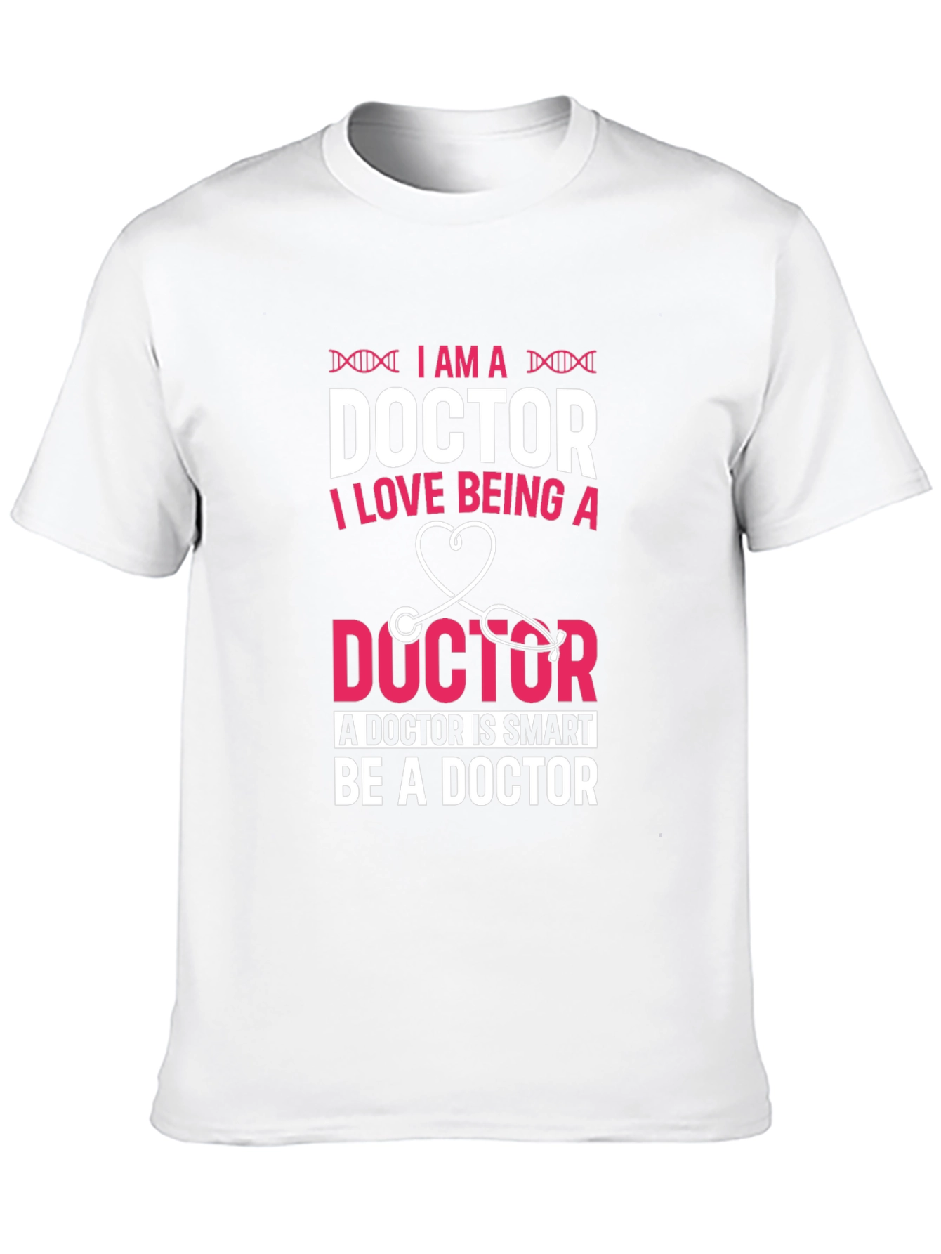 Im a Doctor T-Shirt