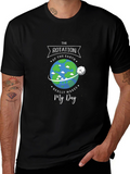 Earth Rotation Makes My Day Graphic Tee
