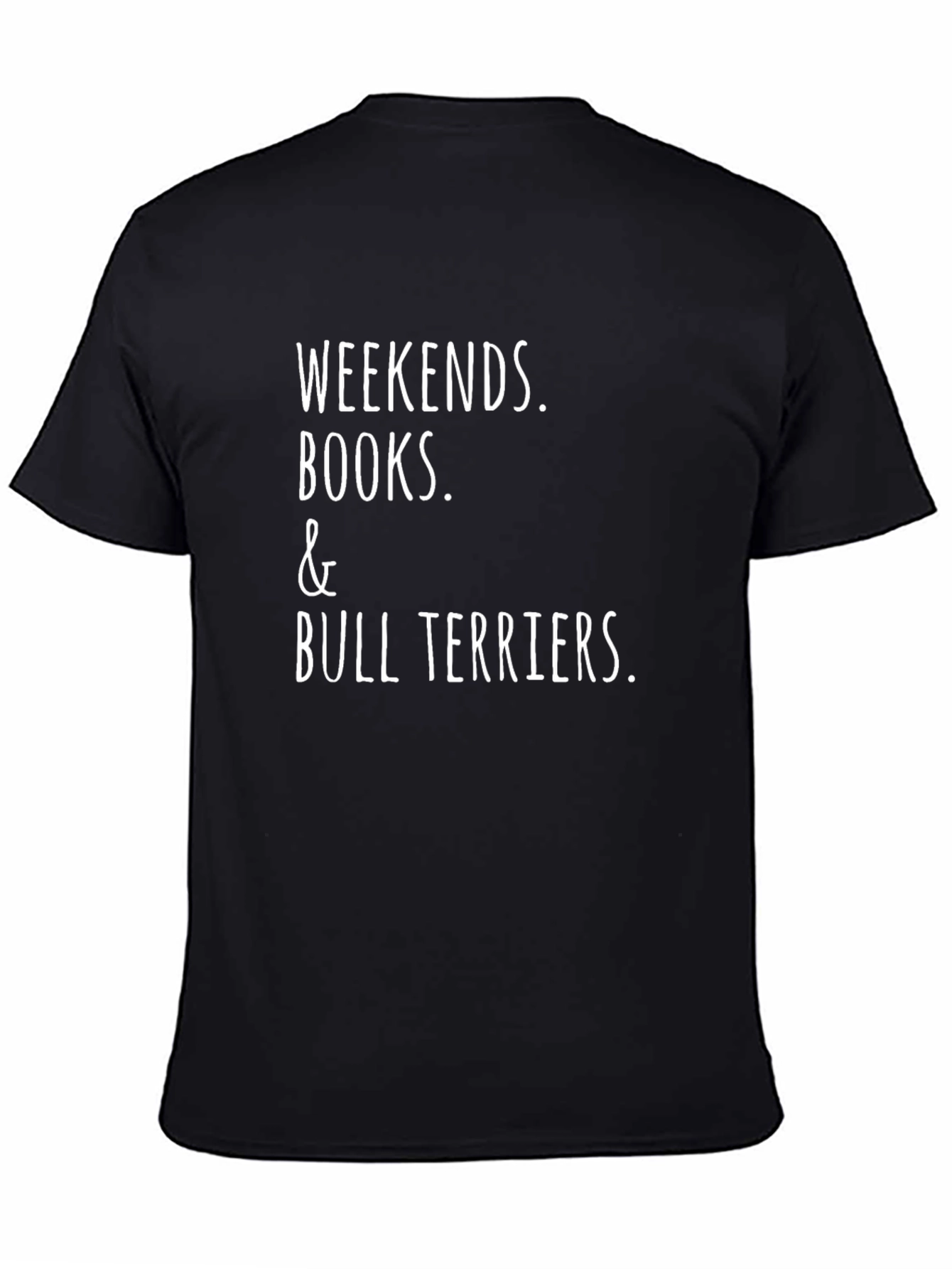 Weekends Books & Bull Terriers Graphic T-Shirt