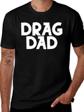 Drag Dad Black Graphic T-Shirt