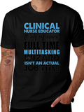 Clinical Nurse Educator T-Shirt