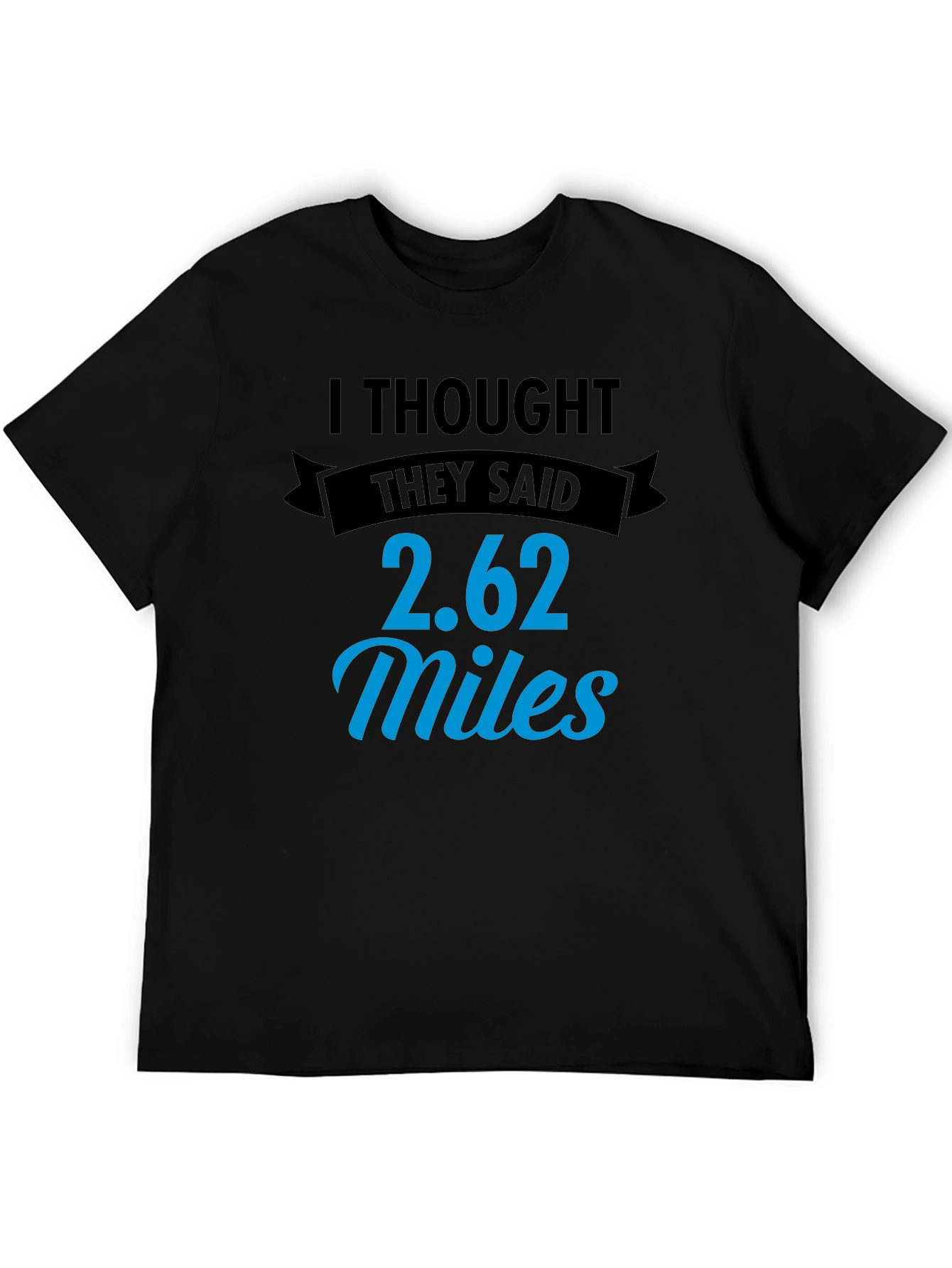 2.62 Miles Running T-Shirt