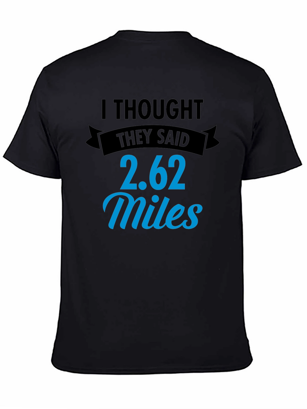 2.62 Miles Running T-Shirt
