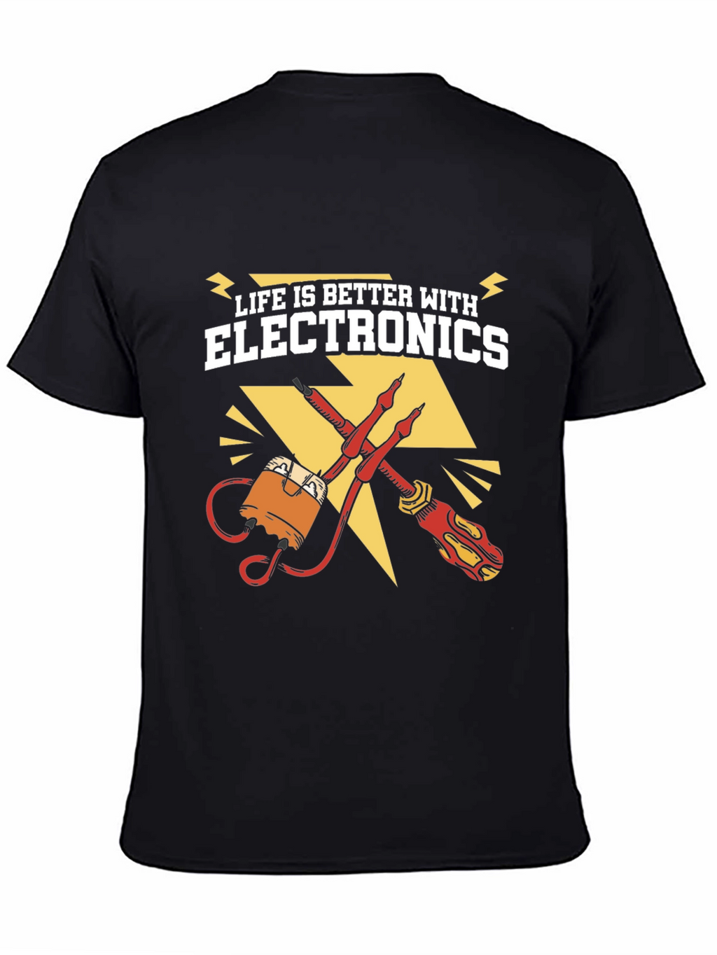 Life is Better with Electronics Graphic T-Shirt