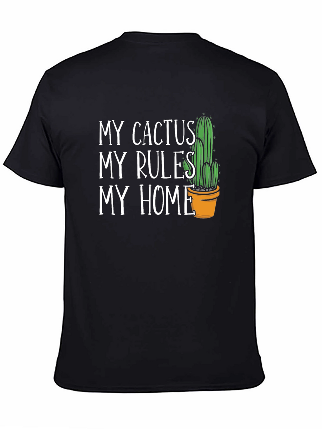 My Cactus My Rules My Home Graphic T-Shirt
