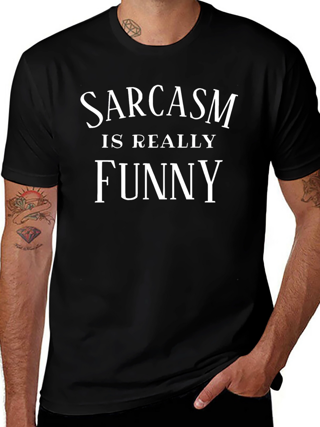 Sarcasm is Really Funny T-Shirt