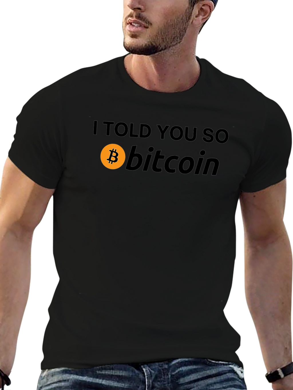Bitcoin I Told You So Graphic T-Shirt