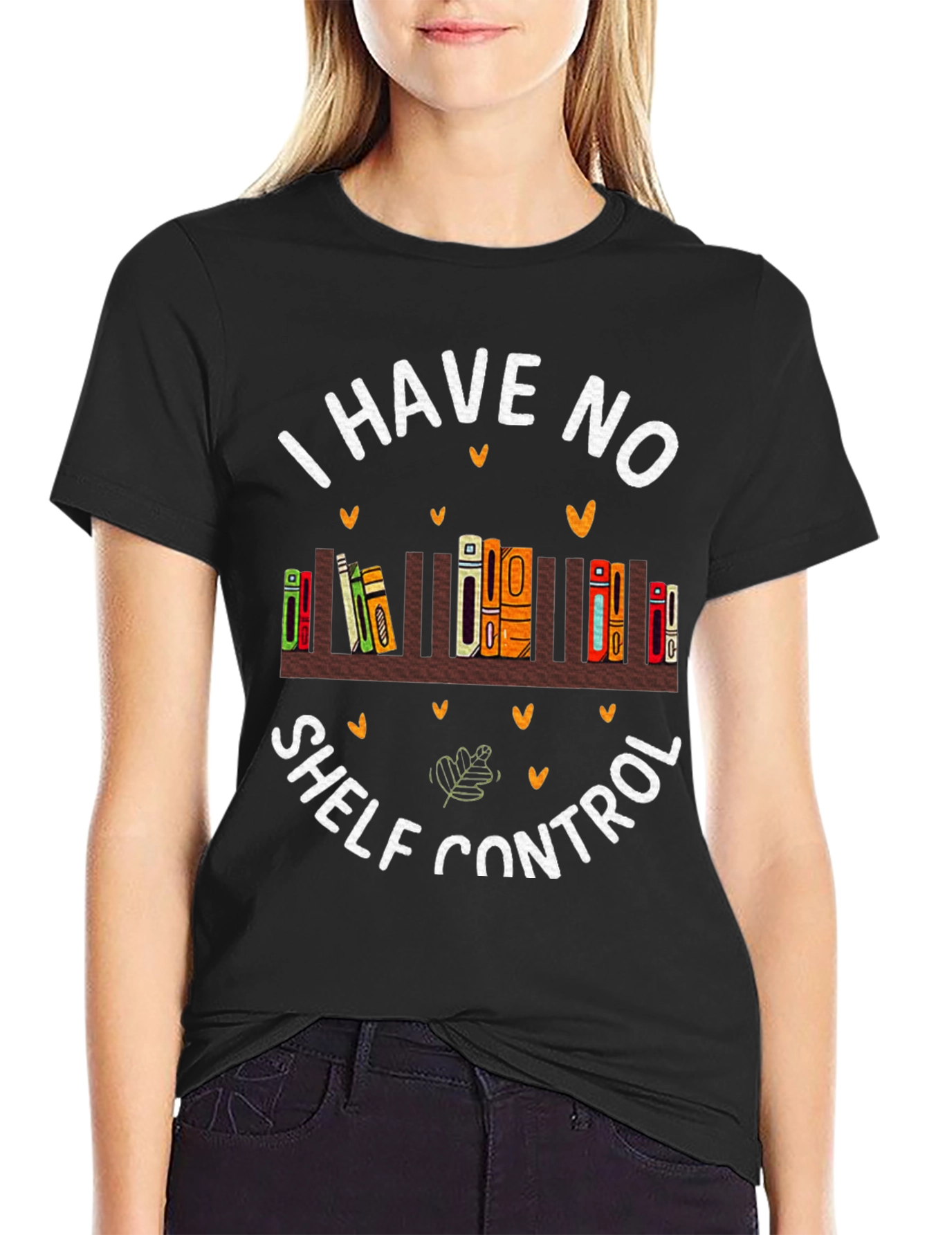 I Have No Shelf Control Book Lover T-Shirt