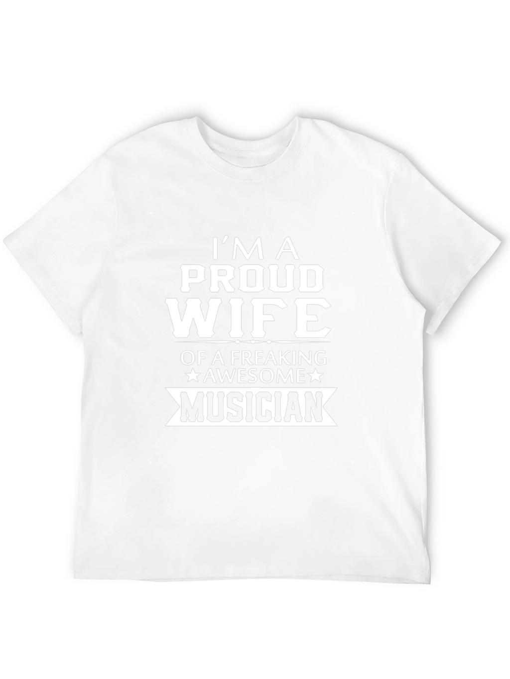 Proud Wife Musician Graphic Tee
