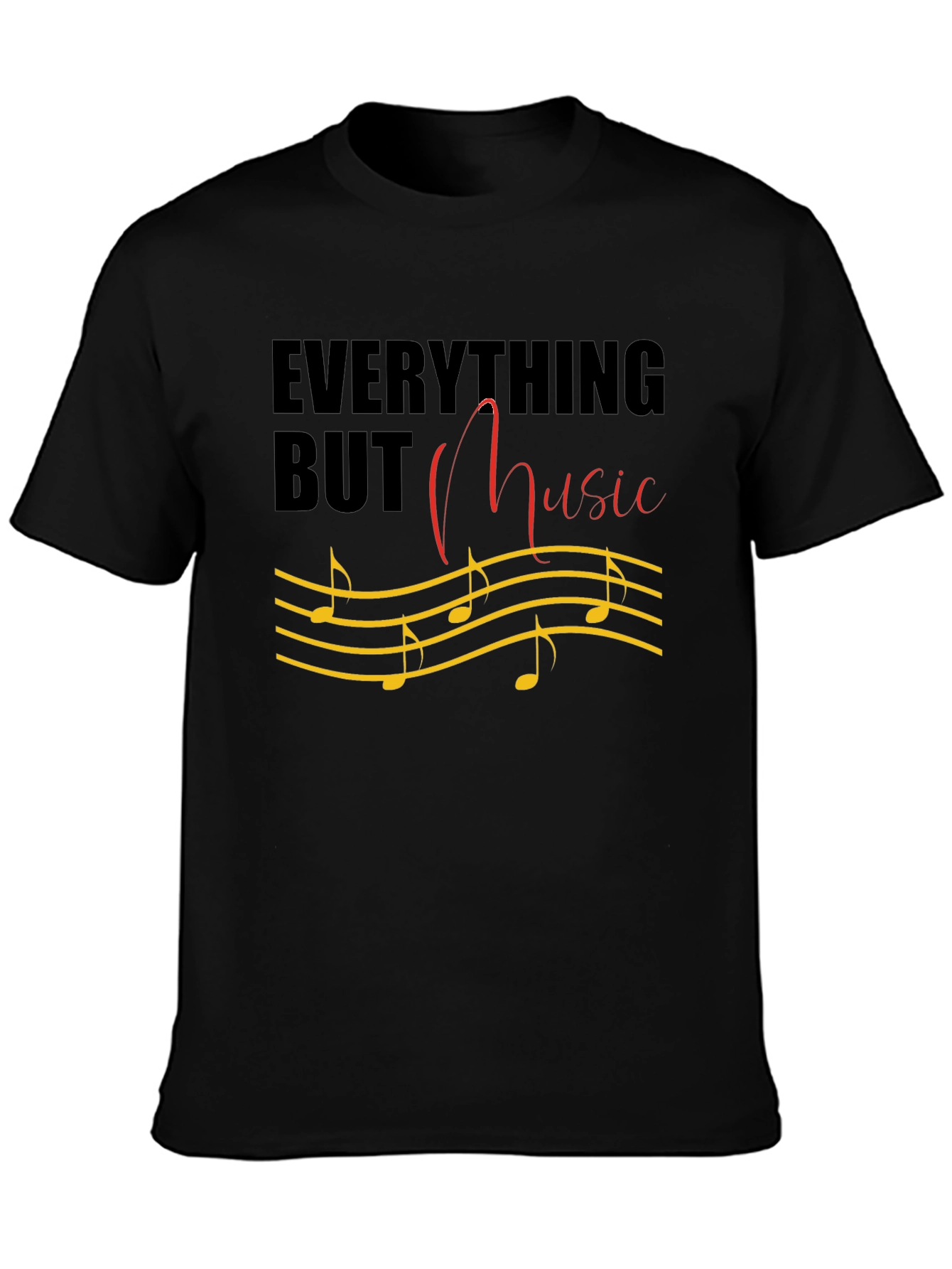 Everything But Music T-Shirt Musical Notes Graphic Tee